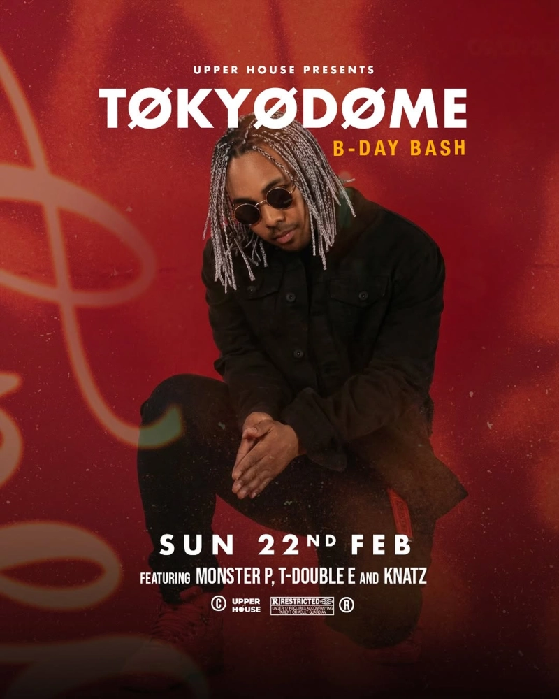 Tokyodome Ft : Monster P x T-Double E & Knatz