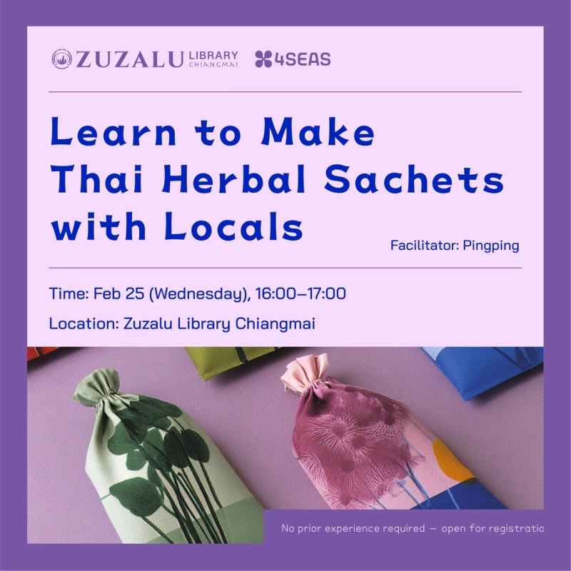 Thai Herbal Sachet Workshop