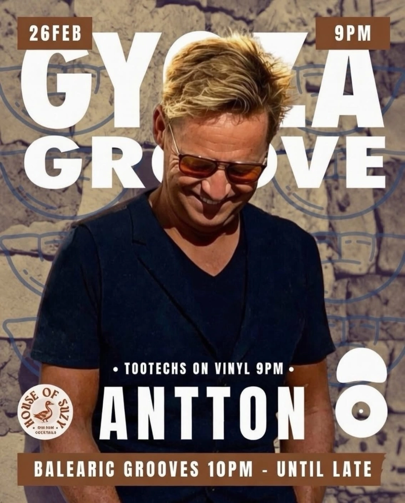Gyoza Groove presented by Tootechs welcoming Tony Wristen Aka Antton
