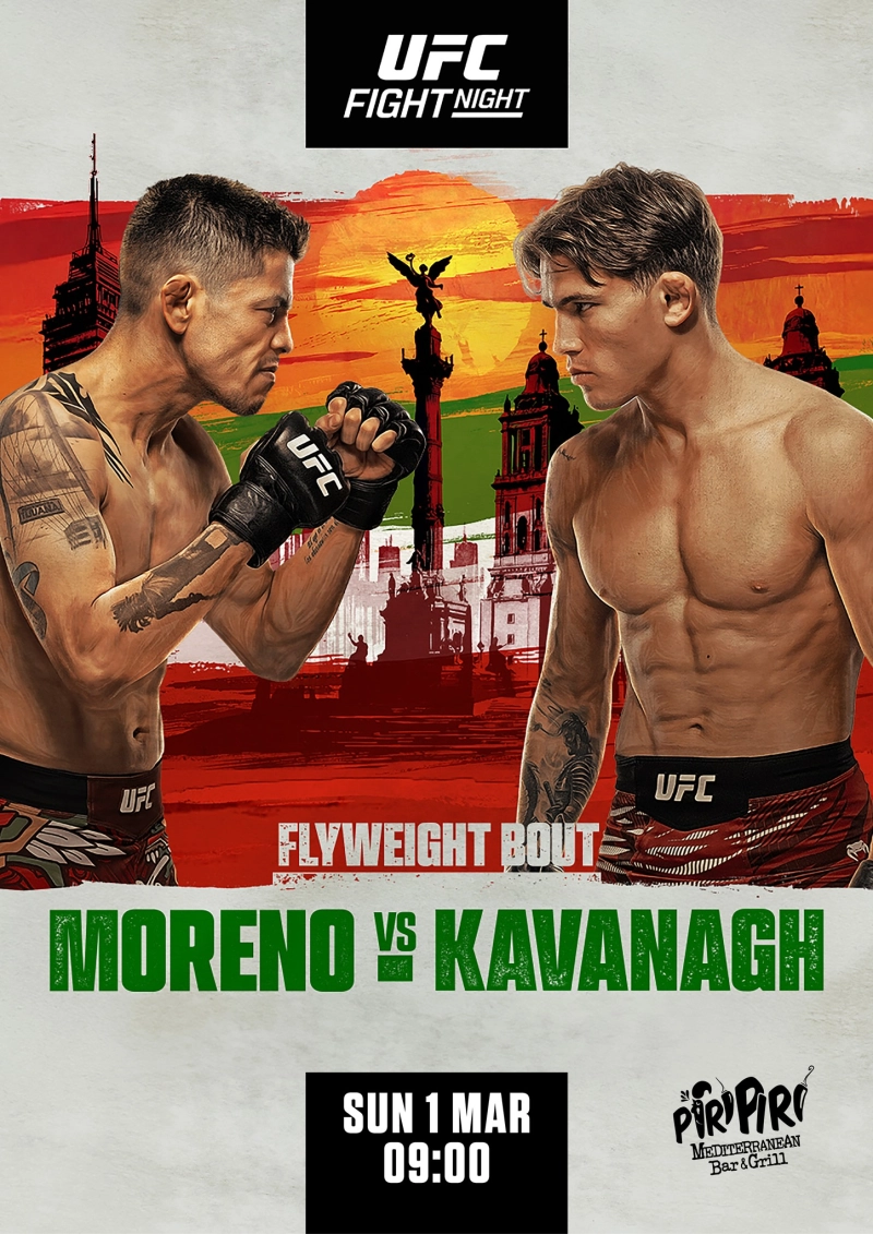 UFC Fight - Moreno Vs Kavanagh