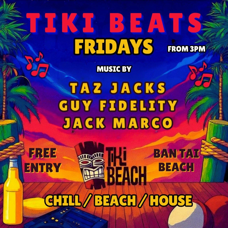 Tiki Beats Fridays