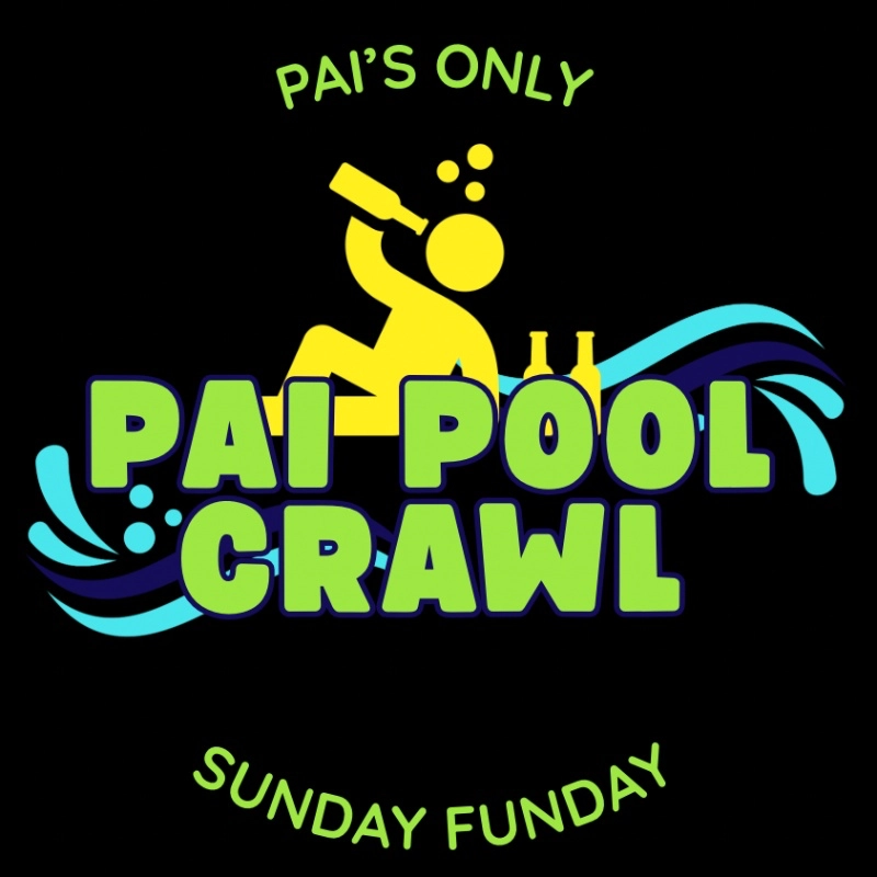 Sunday Funday: Pai Pool Crawl
