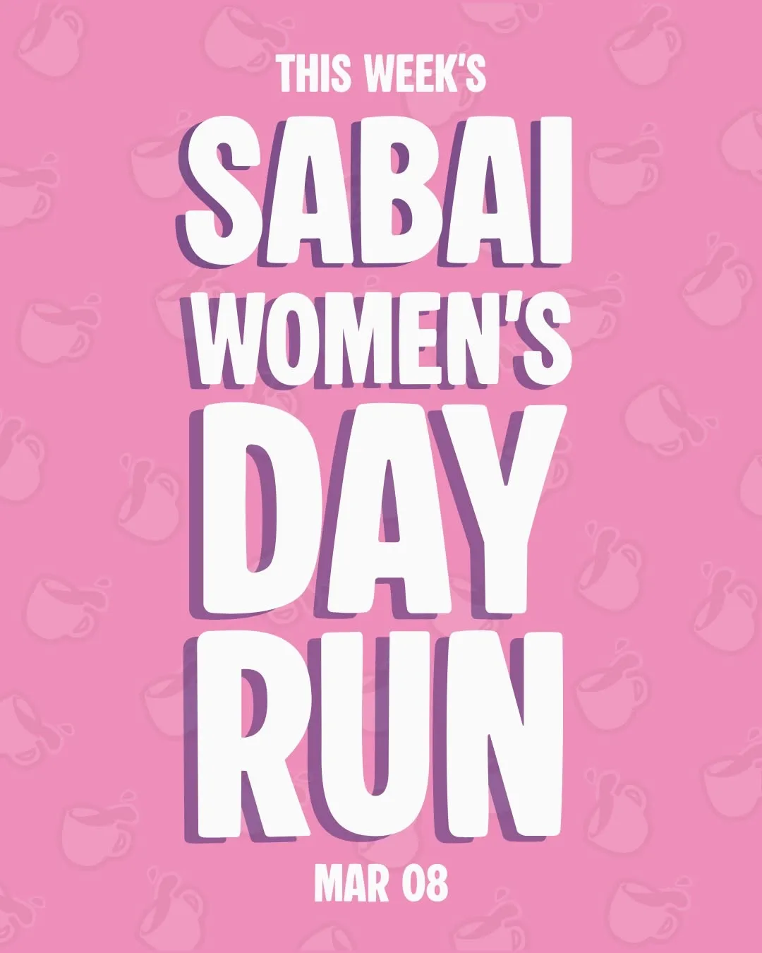Sabai Women's Day Run
