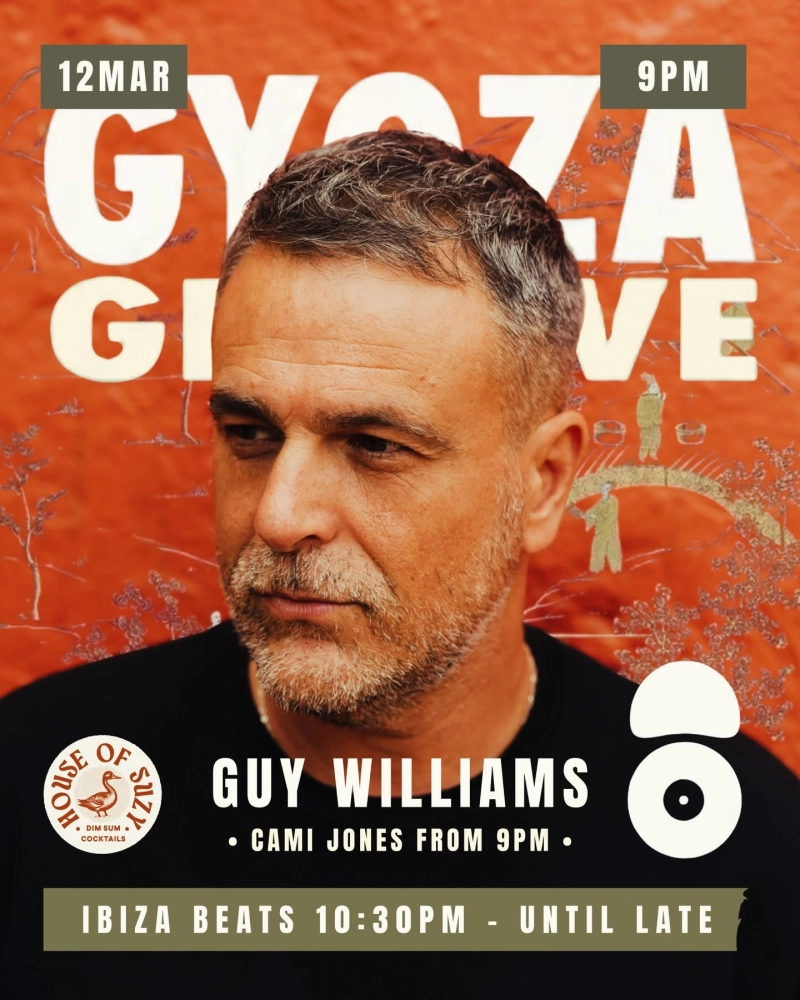 Gyoza Groove - Special Ibiza Edition with Guy Williams and Cami Jones from 9PM