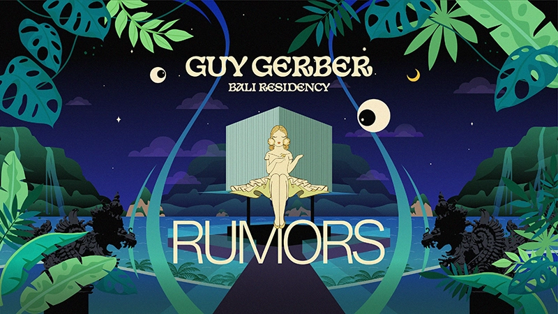 Rumors - Guy Gerber (Anniversary Weekend)