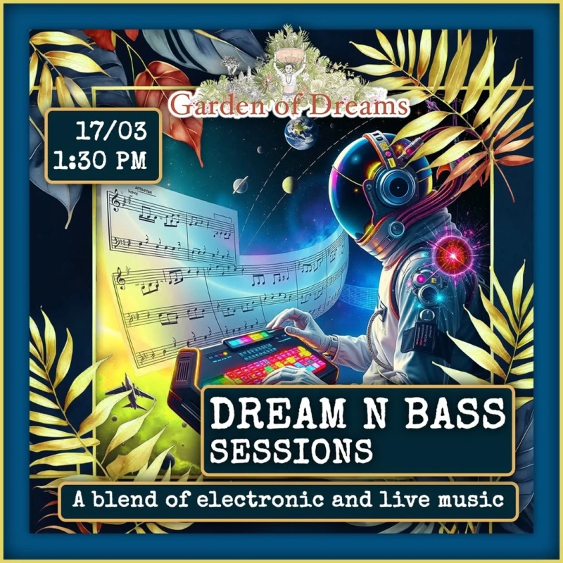 Dream N Bass Sessions