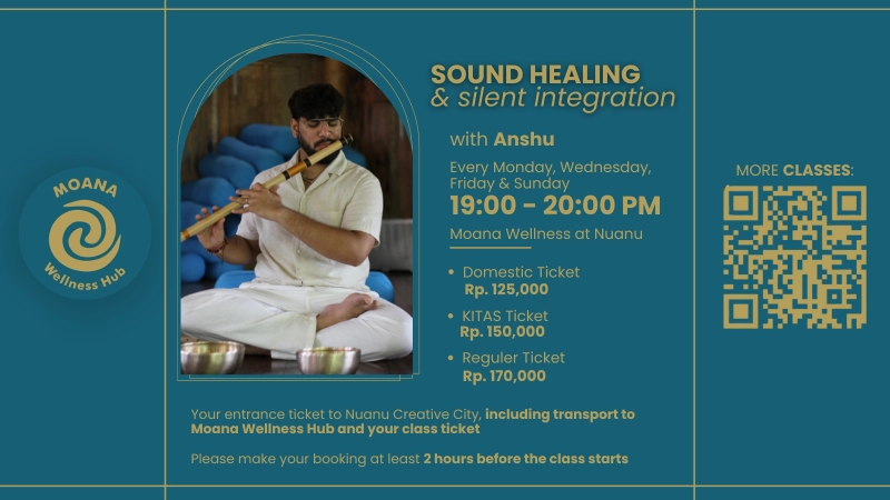 Sound Healing & Silent Integration with Anshu | Moana Wellness Hub