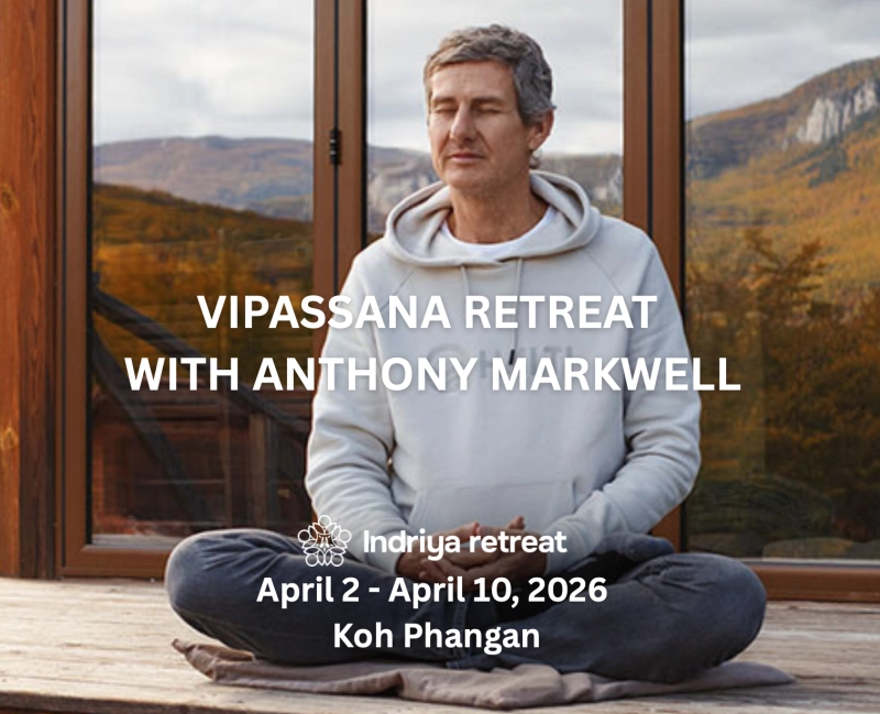 8-Day Deep Vipassana Retreat with Anthony Markwel
