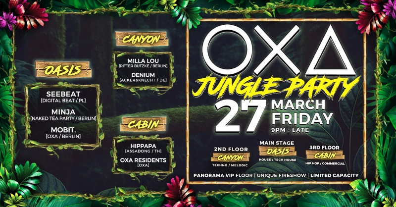 OXA  Jungle Party - 3 Stages
