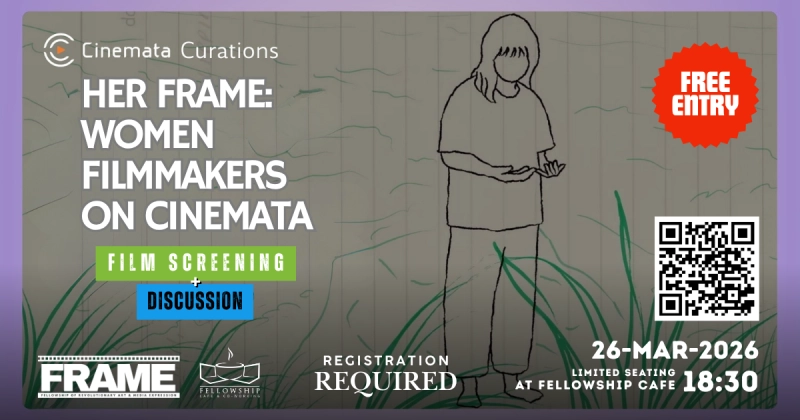 FRAME x Cinemata - Her Frame: Women Filmmakers on Cinemata by Eunice Helera