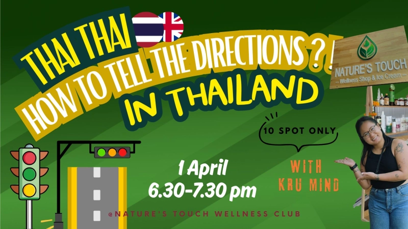How To Tell The Directions In Thailand