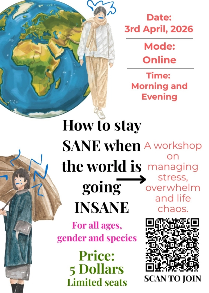 How to stay SANE when the world is going INSANE
