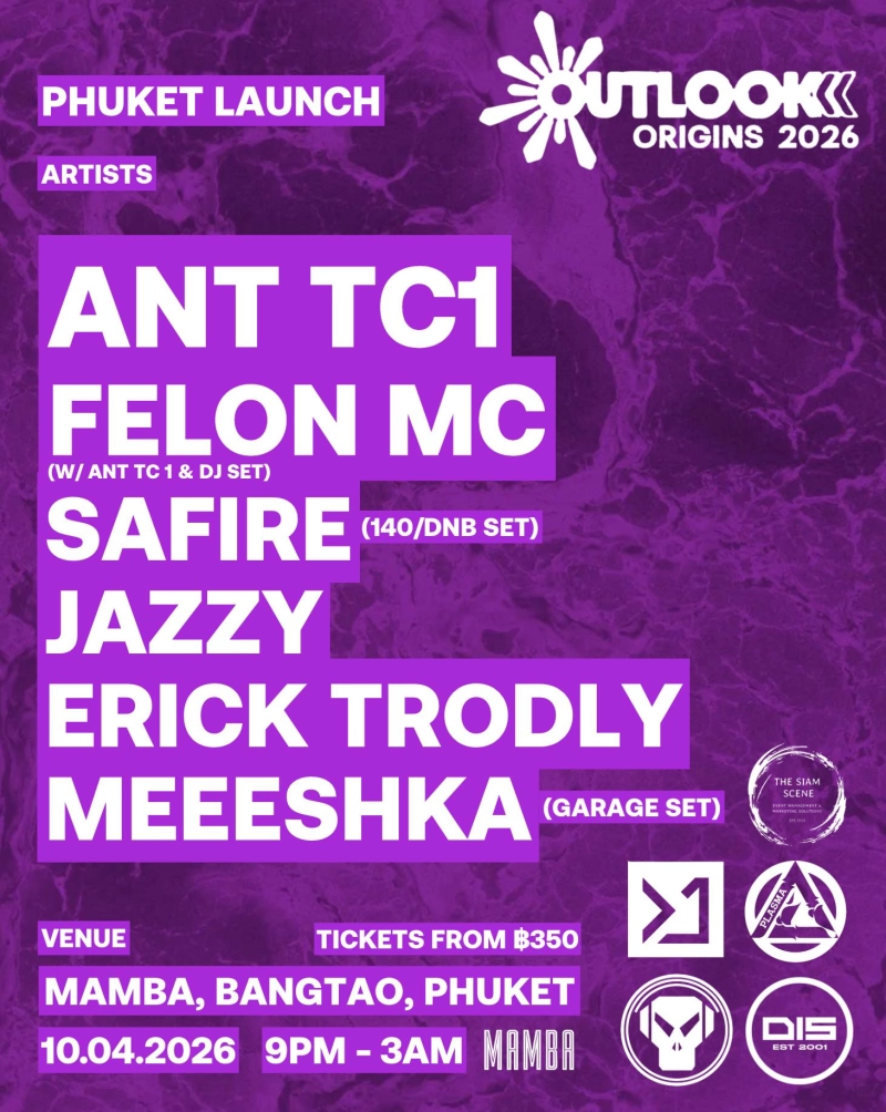 Outlook Origins Phuket Launch