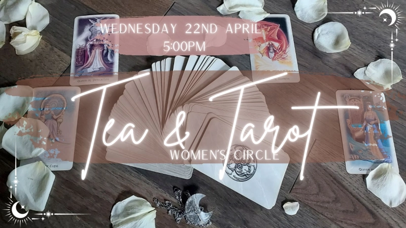 Tea & Tarot Women's Circle