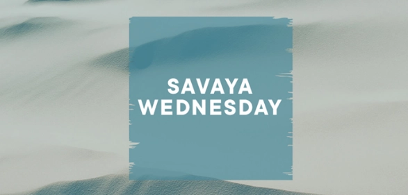 Savaya Wednesday