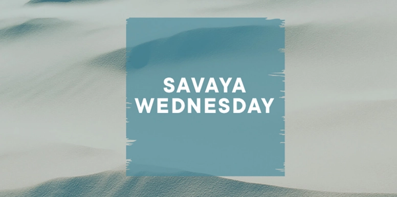 Savaya Wednesday