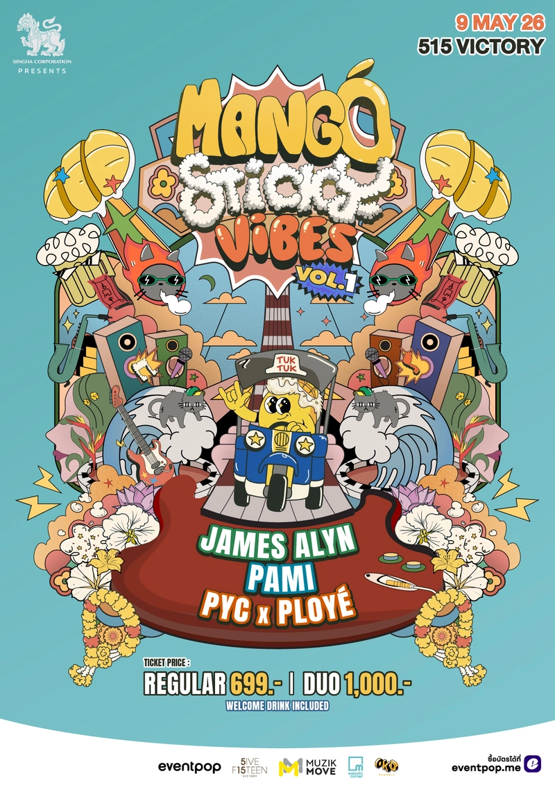 Singha Corporation Presents Mango Sticky Vibes Vol.1