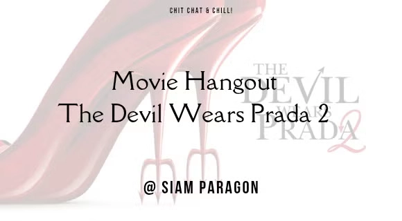 Movie Hangout: The Devil Wears Prada 2