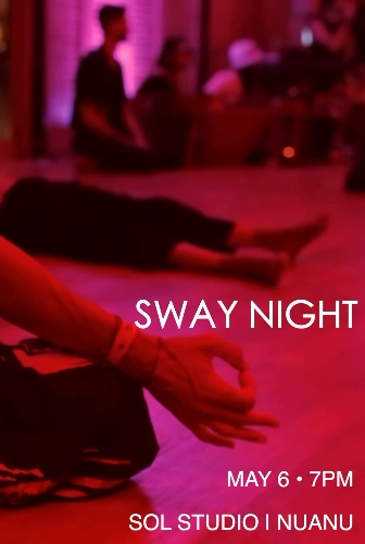 Sway Night