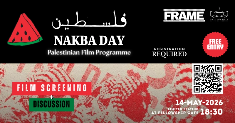 FRAME - Nakba Day: Palestinian Solidarity Film Programme