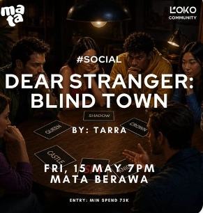 Game Night - Dear Stranger: Blind Town