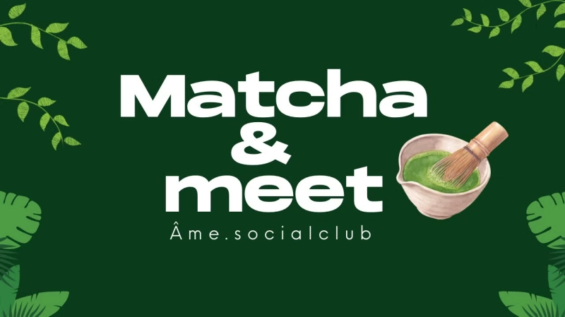 Matcha & Meet