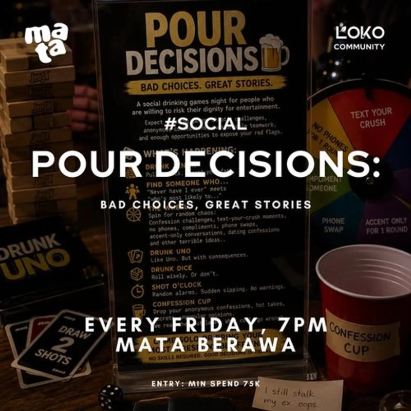 Pour Decisions : Bad Choices, Great Stories