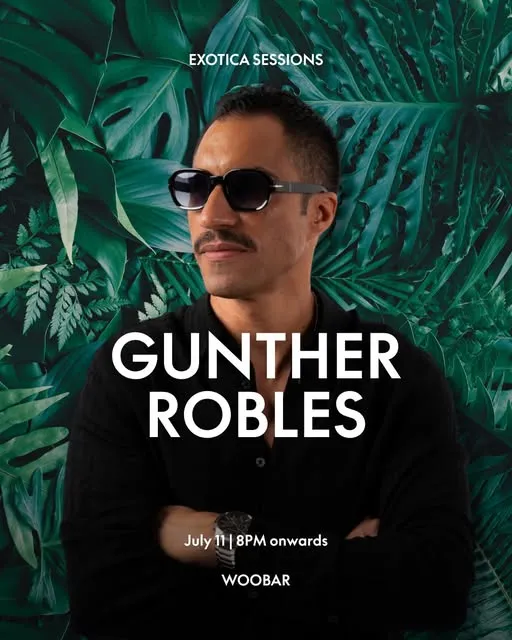 EXOTICA Sessions :Gunther Robles
