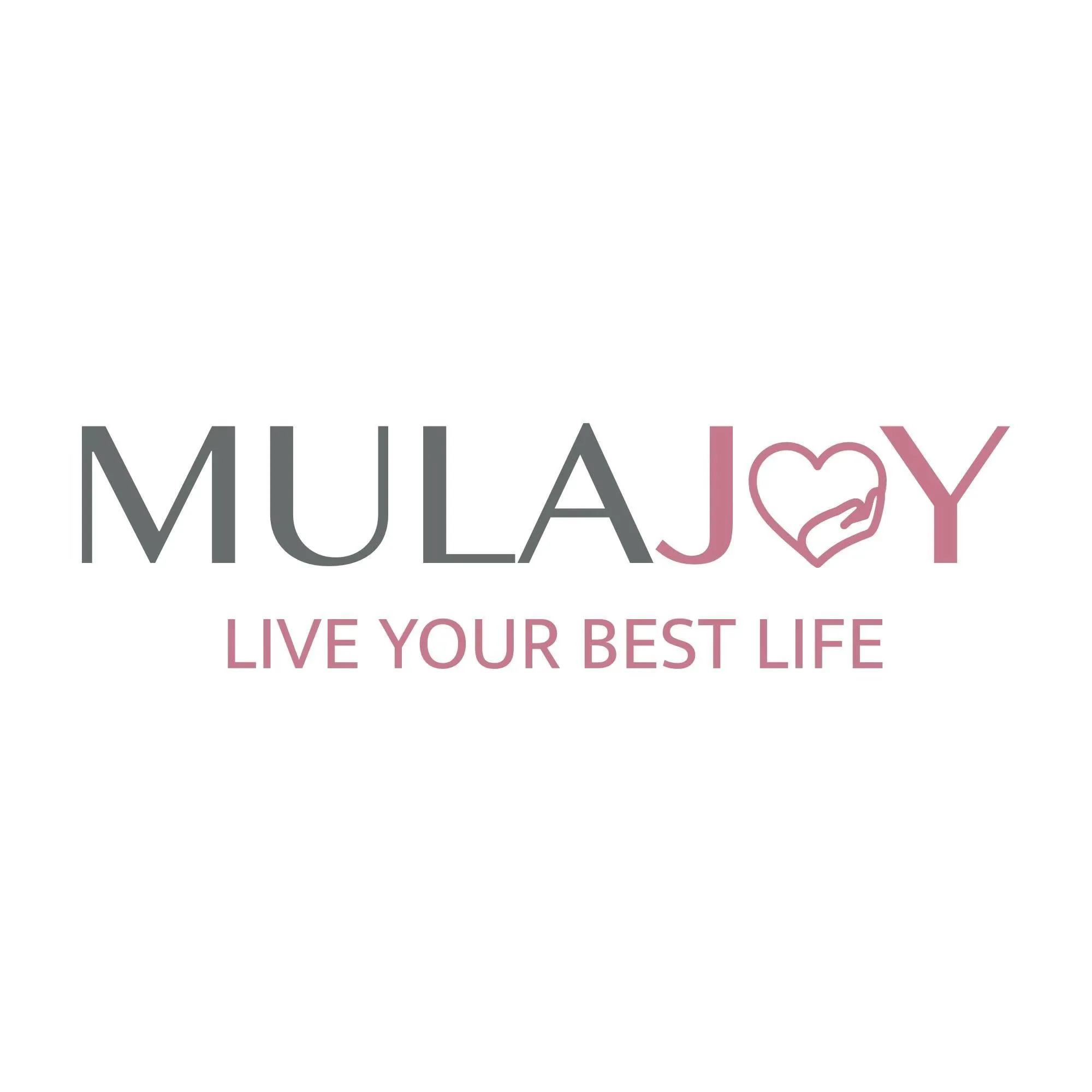 Mulajoy - Live Your Best Life