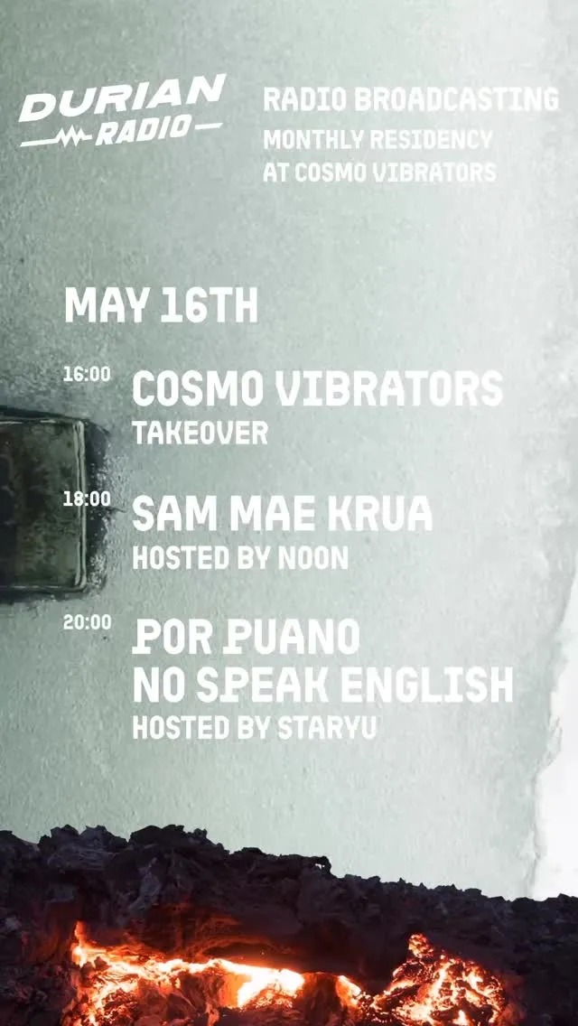 Durian Radio Residency Takeover