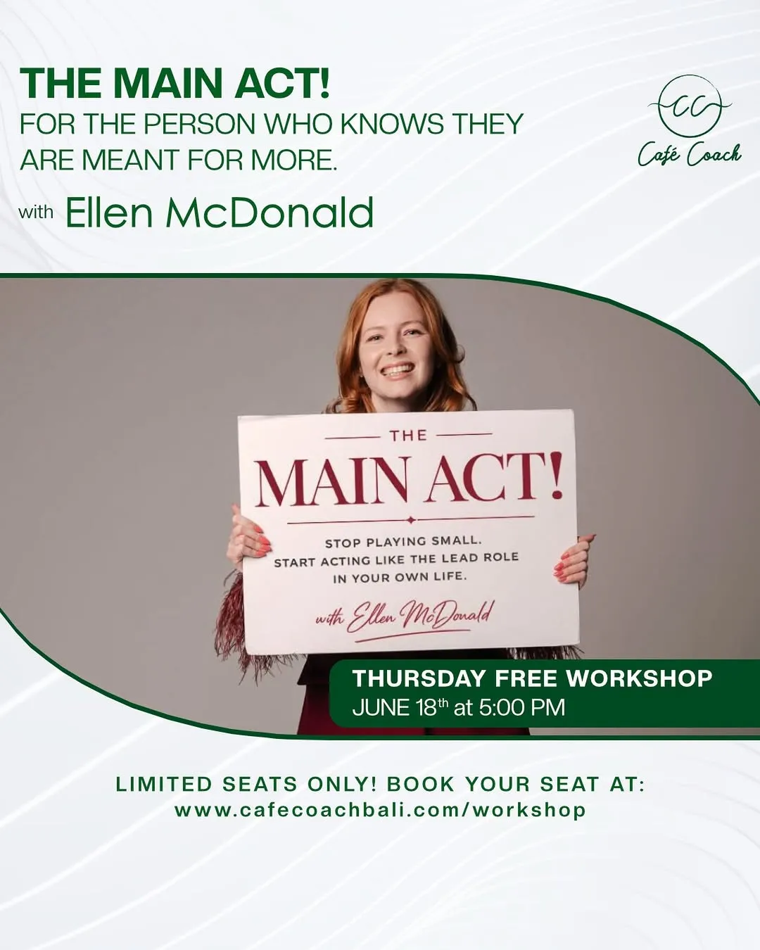 The Main Act Workshop