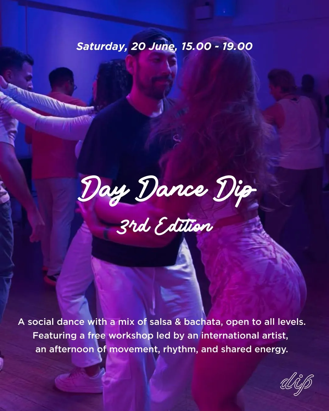 Day Dance Dip 3rd Edition