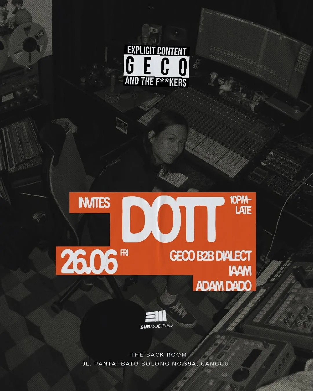 Geco and the Fkers with DOTT