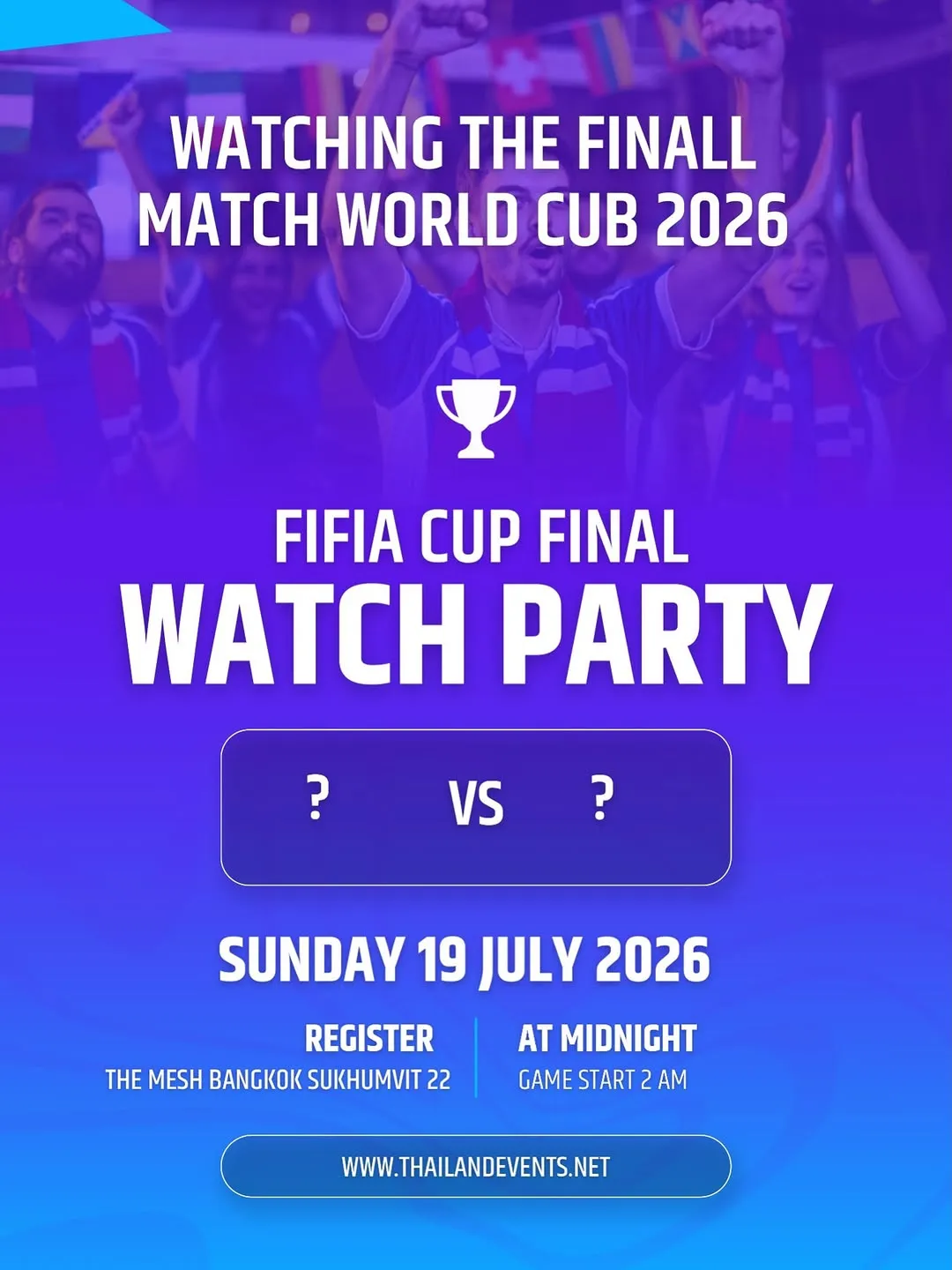FIFA World Cup 2026 Final Viewing Party